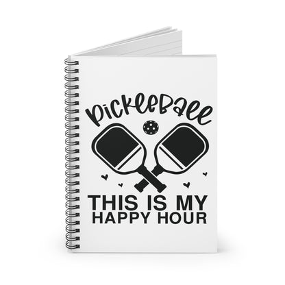 Pickleball Cheerful Notebook - Pickleball This Is My Happy Hour