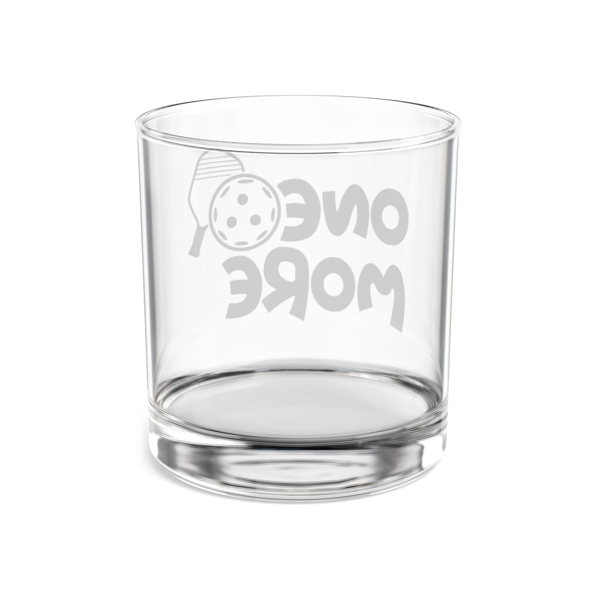 Pickleball Witty Rocks Glass - One More