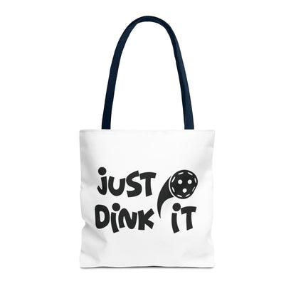 Pickleball Sporty Tote Bag - Just Dink It
