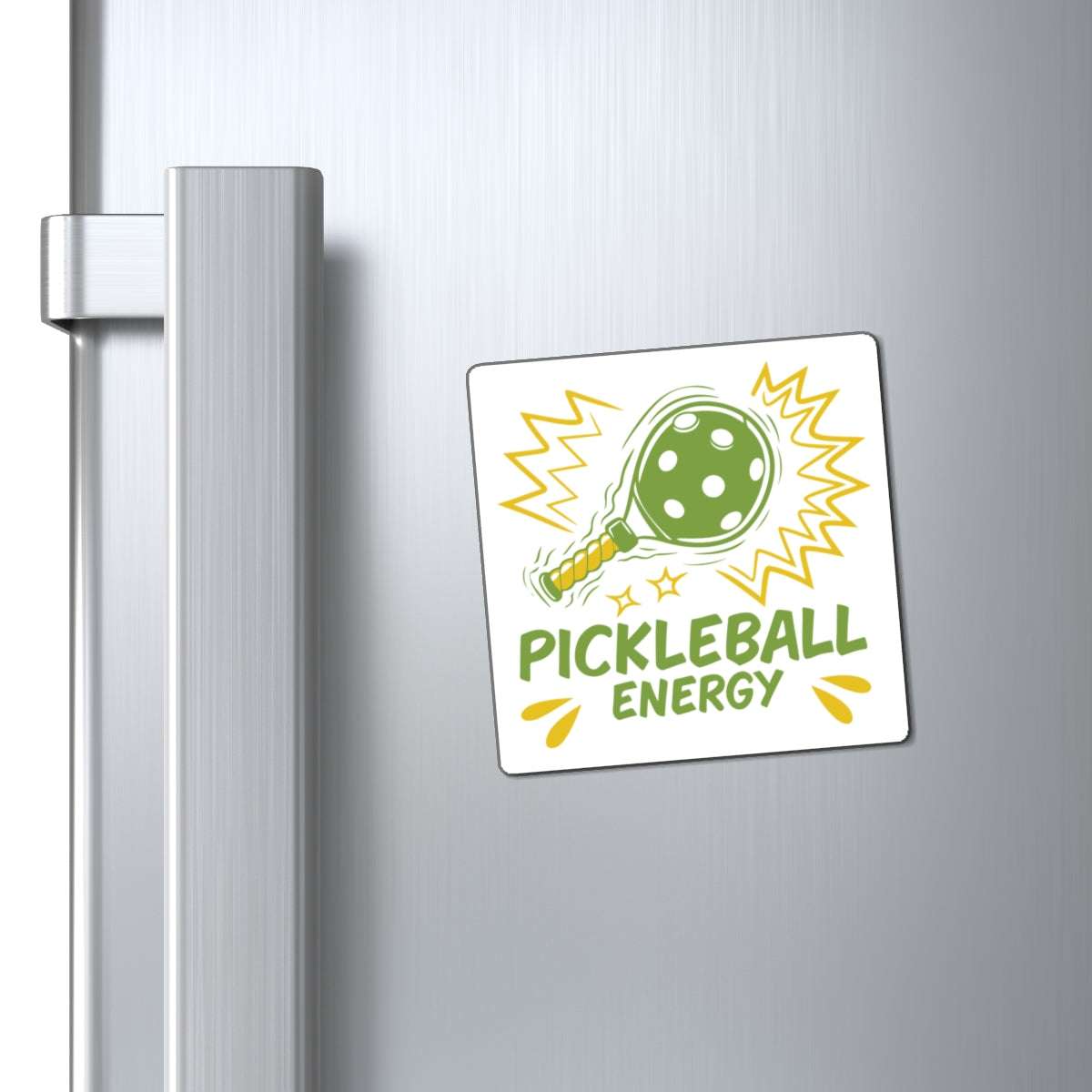 Pickleball Funny Magnet - Pickleball Energy