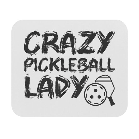 Pickleball Hilarious Mouse pad - Crazy Pickleball Lady White