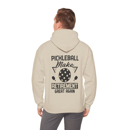 Men's Pickleball Hoodie - Pickleball Make Retirement Great Again