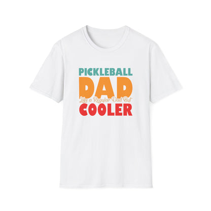 Men's Pickleball T-shirt - Pickleball Dad Like Regular Dad but Cooler White