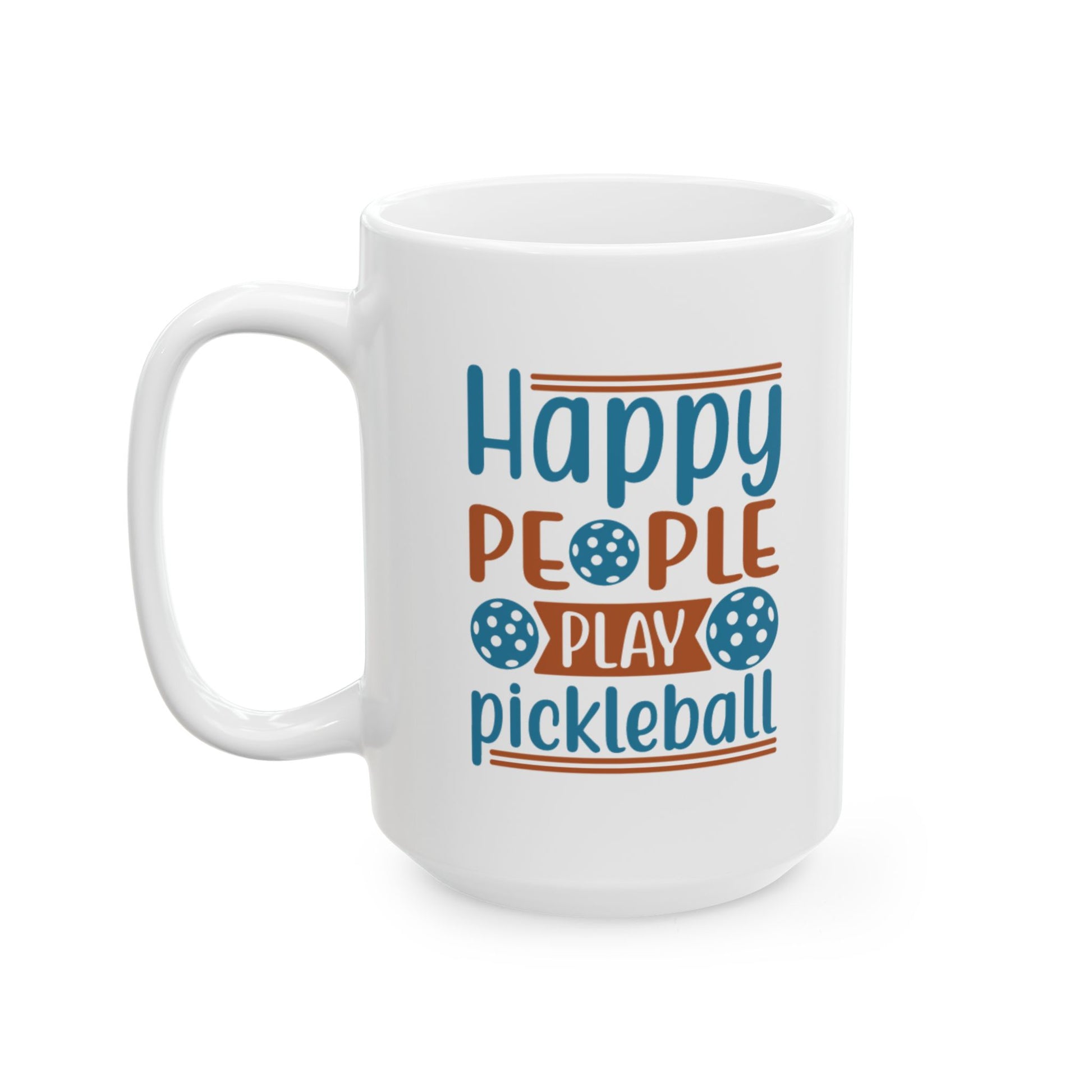 Pickleball Delightful Mug - Happy People Play Pickleball