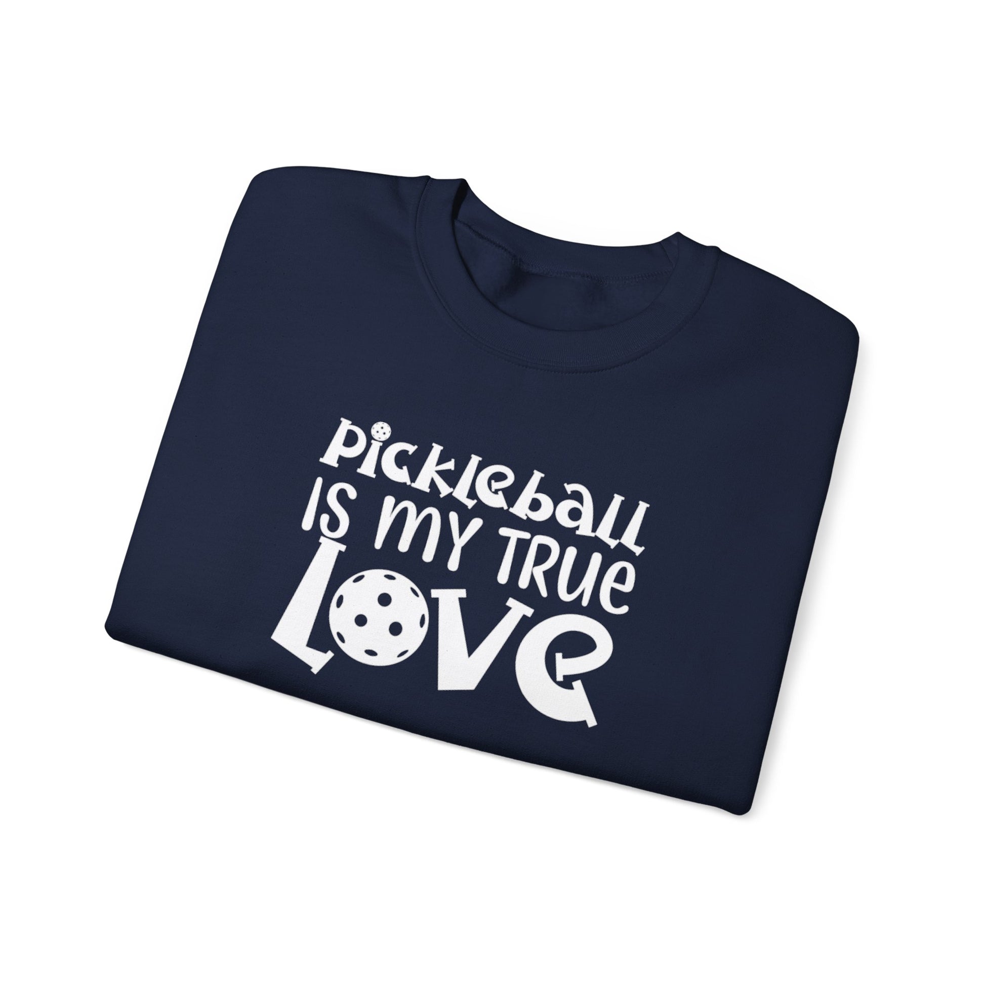 Women's Trendy Pickleball Sweatshirt - Pickleball is My True Love