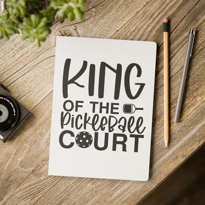 Pickleball Fun Journal - King of the Pickleball Court