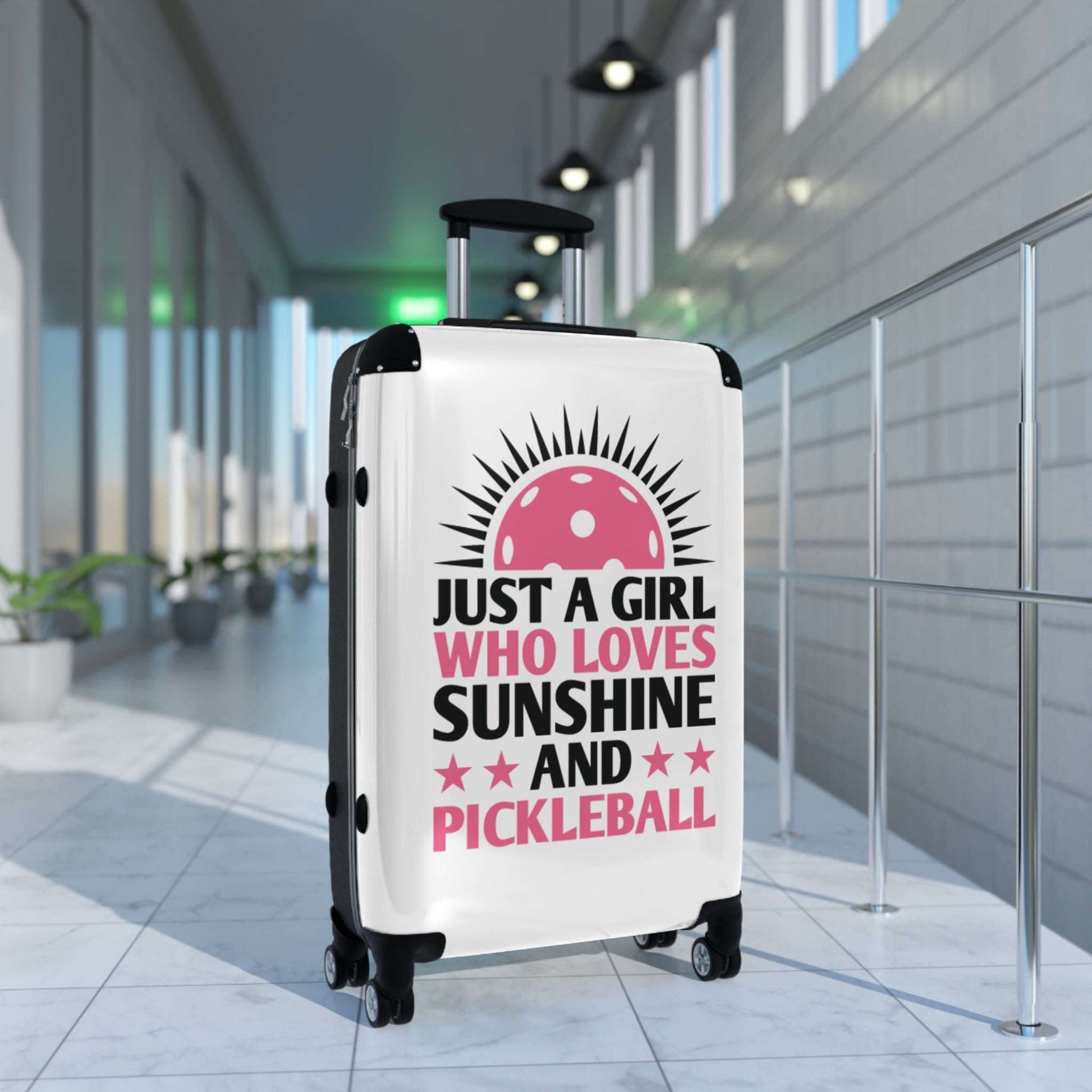 Pickleball Cute Suitcase - Just a Girl Who Loves Sunshine & Pickleball