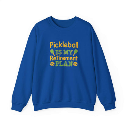 Men's Funny Pickleball Sweatshirt - Pickleball Is My Retirement Plan Royal