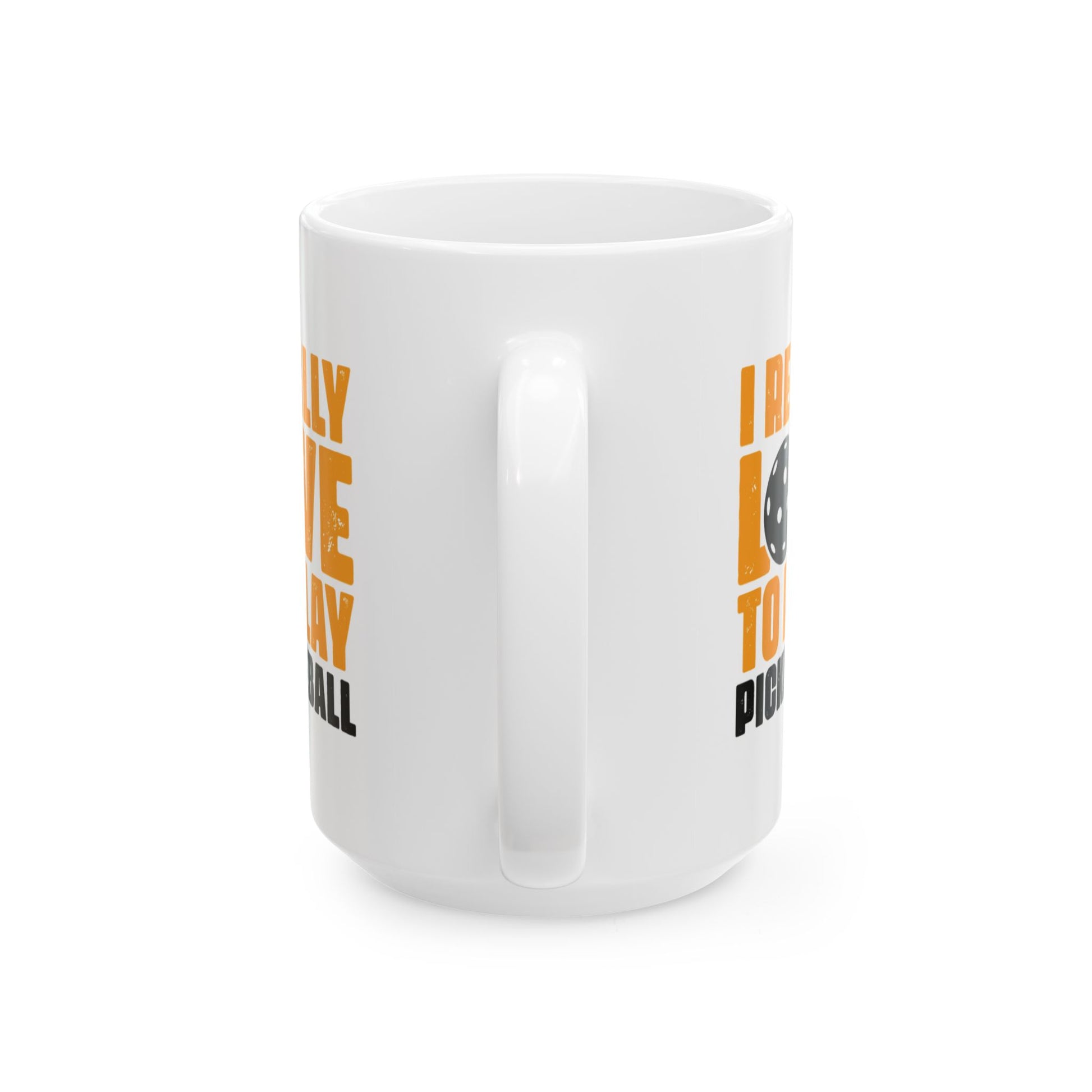 Pickleball Energetic Mug - I Really Love To Play Pickleball
