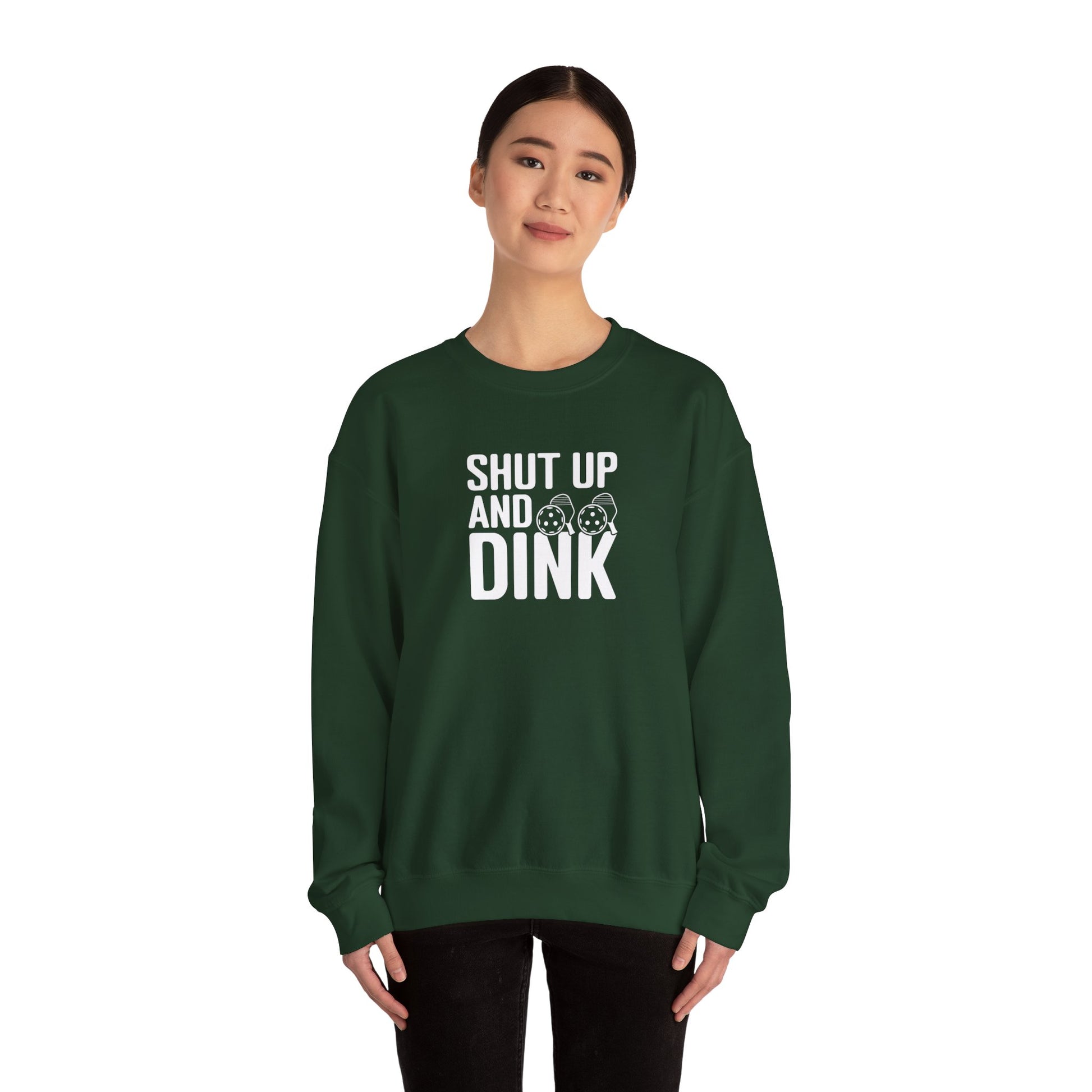 Women's Cool Pickleball Sweatshirt - Shut Up and Dink