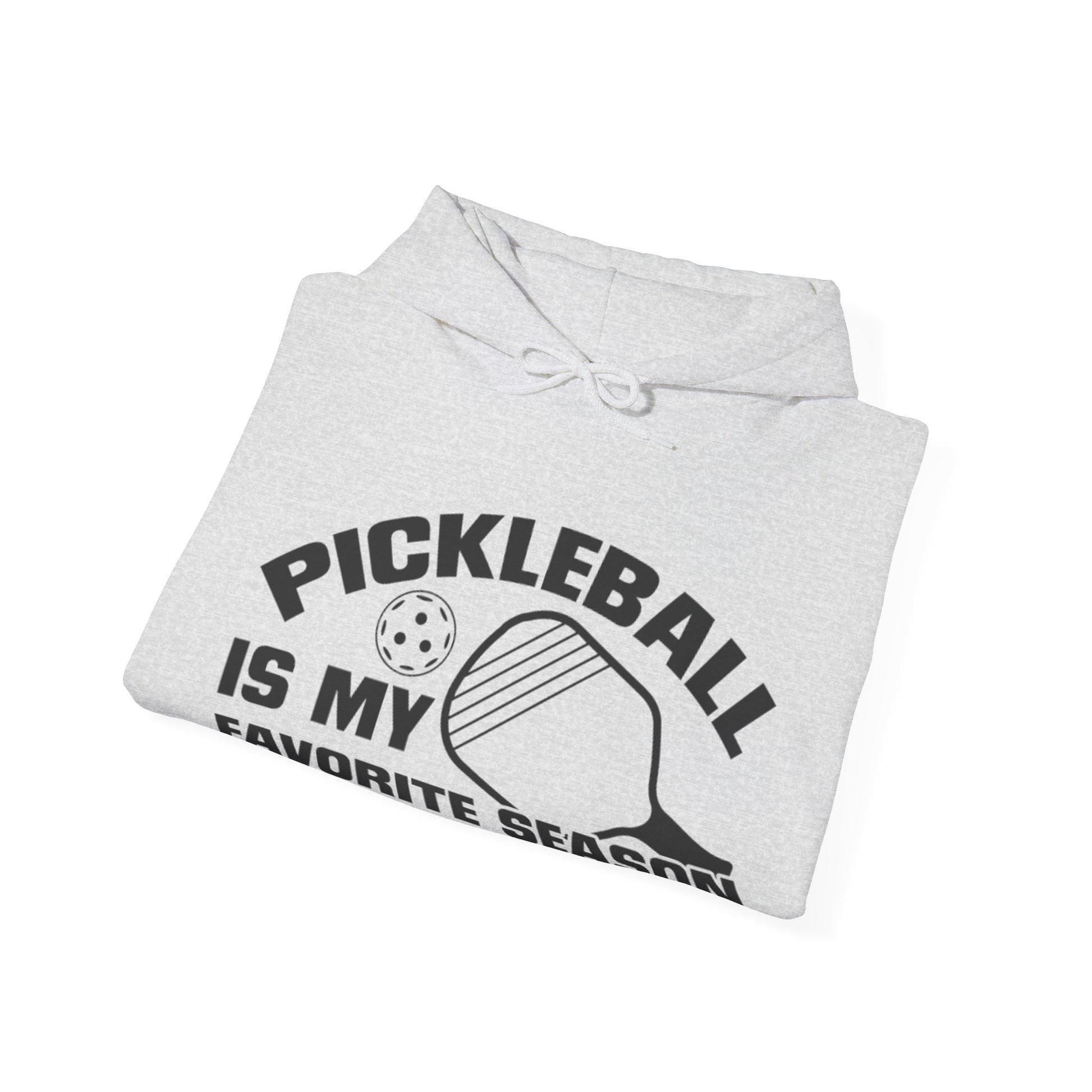 Men's Hilarious Pickleball Hoodie - Pickleball is My Favorite Season
