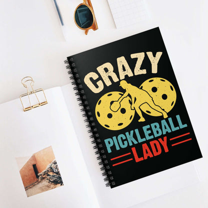 Pickleball Unique Notebook - Crazy Pickleball Lady